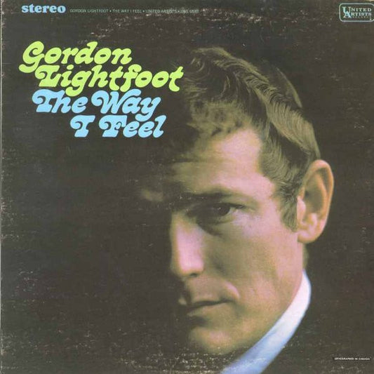 Gordon Lightfoot – The Way I Feel (Used vinyl)