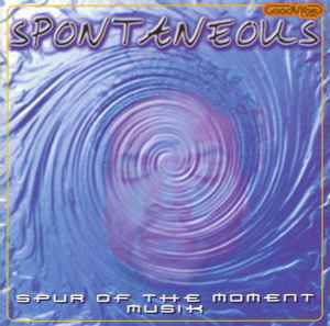 Spontaneous – Spur Of The Moment Musik (Used CD)