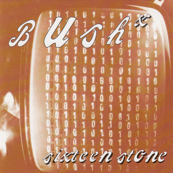 Bushˣ – Sixteen Stone (Used CD)