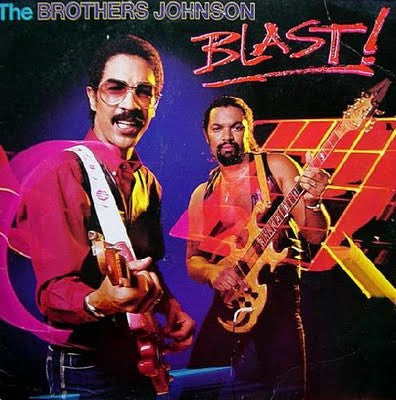 The Brothers Johnson – Blast! (Used vinyl)