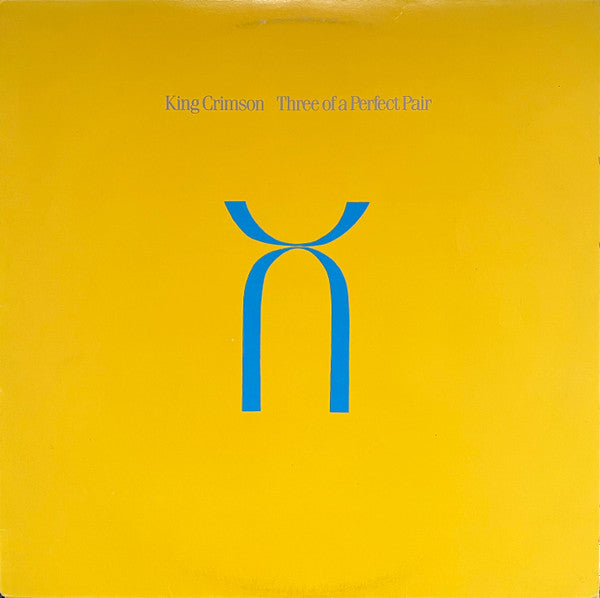King Crimson – Three Of A Perfect Pair (Used vinyl)