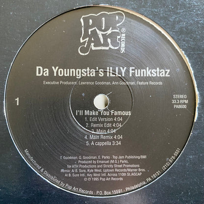 Da Youngsta's ILLY Funkstaz ‎– I'll Make You Famous / Bloodshed And War (Used vinyl)