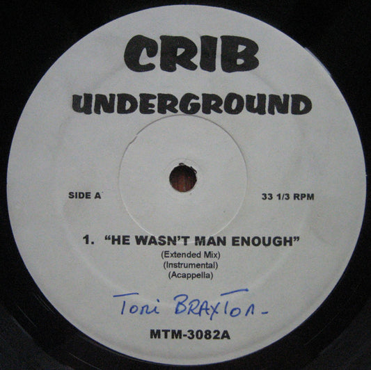 Toni Braxton / Q-Tip – He Wasn't Man Enough / Let's Ride (Used vinyl)