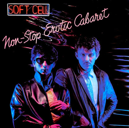 Soft Cell – Non-Stop Erotic Cabaret (Used vinyl)