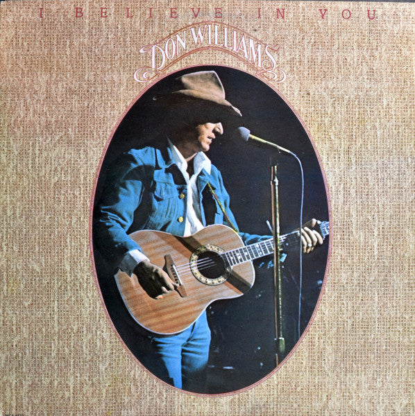 Don Williams – I Believe In You (Used vinyl)