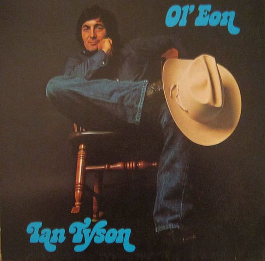 Ian Tyson – Ol' Eon (Used vinyl)
