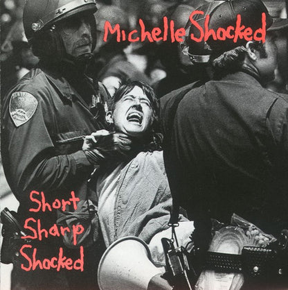 Michelle Shocked – Short Sharp Shocked (Used vinyl)