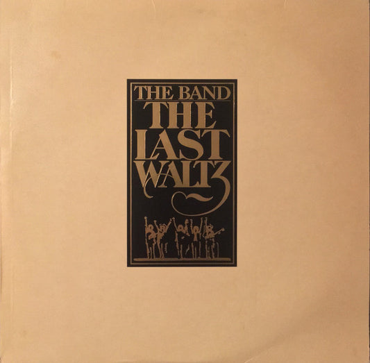 The Band – The Last Waltz (Use vinyl)