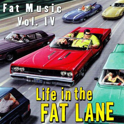 Various – Fat Music Vol. IV: Life In The Fat Lane (Used CD)