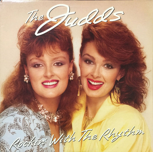 The Judds – Rockin' With The Rhythm (Used vinyl)
