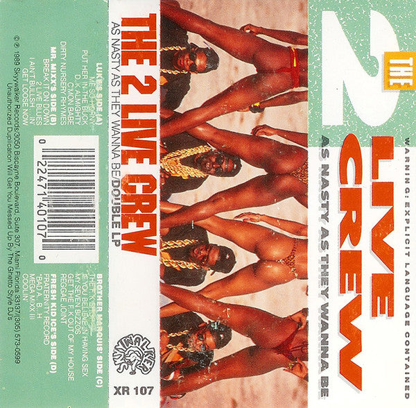 The 2 Live Crew – As Nasty As They Wanna Be (Used Cassette)