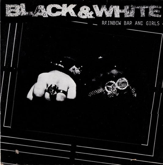 Black & White – Rainbow Bar And Girls (Used vinyl)