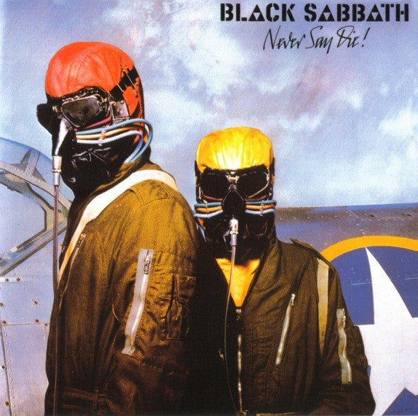 Black Sabbath – Never Say Die! (Used vinyl)