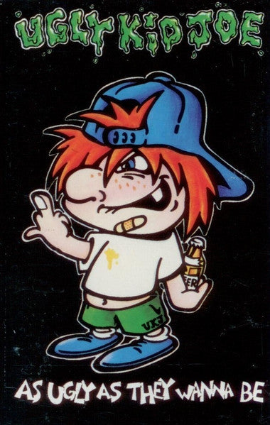 Ugly Kid Joe – As Ugly As They Wanna Be (Used cassette)