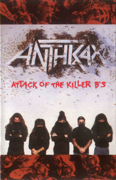 Anthrax – Attack Of The Killer B's (Used cassette)