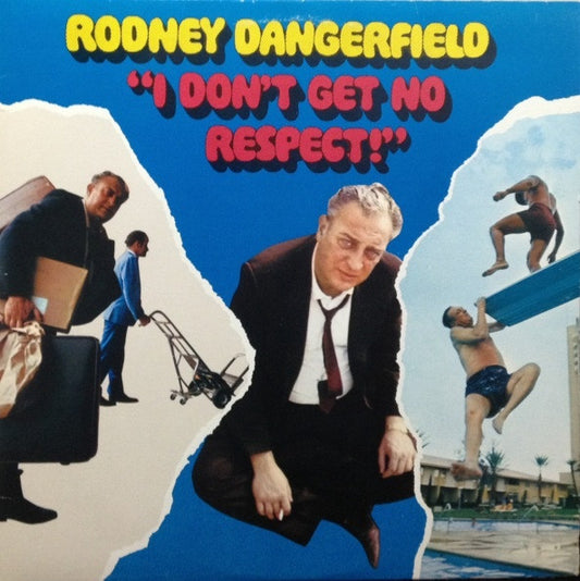 Rodney Dangerfield – I Don't Get No Respect (Used vinyl)