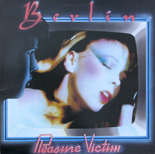Berlin – Pleasure Victim (Used vinyl)