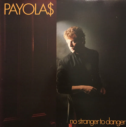 Payola$ – No Stranger To Danger (Used vinyl)
