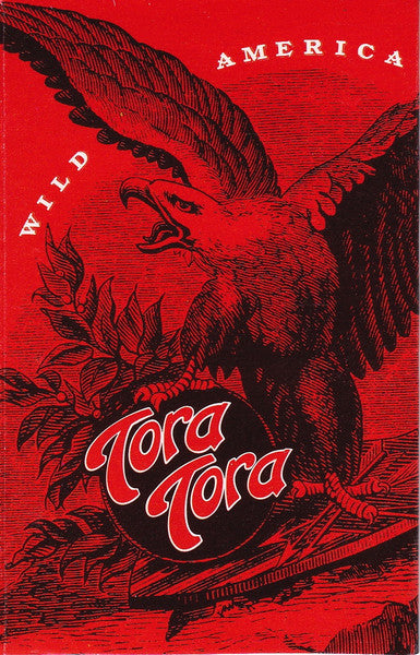 Tora Tora – Wild America (Used cassette)