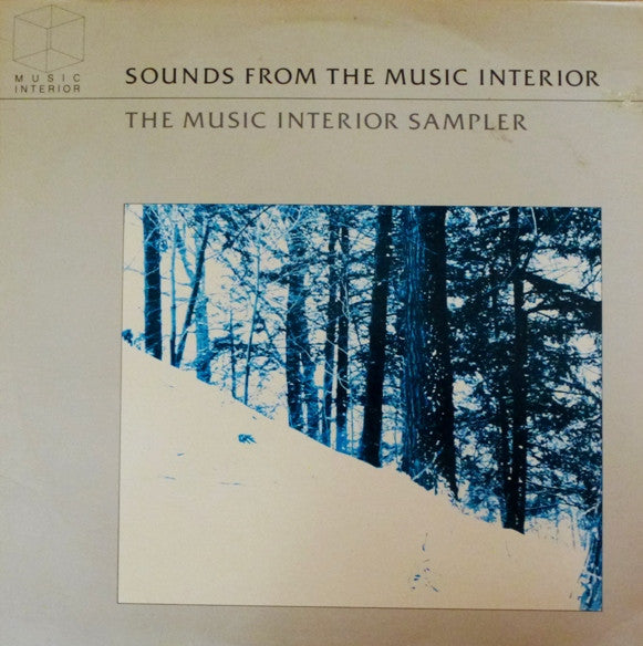 Various – Sounds From The Music Interior (The Music Interior Sampler) (Used vinyl)