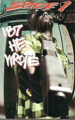 Spice 1 – 187 He Wrote (Used cassette)