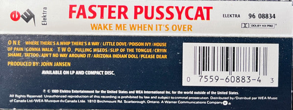 Faster Pussycat – Wake Me When It's Over (Used cassette)
