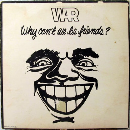 War – Why Can't We Be Friends? (Used vinyl)