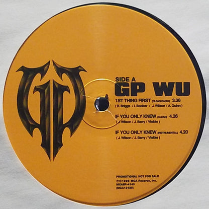 GP Wu ‎– 1st Things First / If You Only Knew / Hip Hop (Used vinyl)