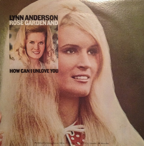 Lynn Anderson – Rose Garden And How Can I Unlove You (Used vinyl)