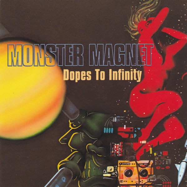 Monster Magnet – Dopes To Infinity (Used CD)