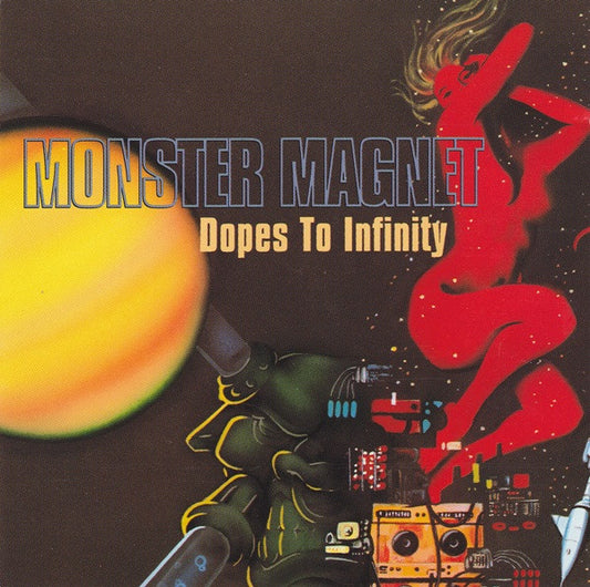 Monster Magnet – Dopes To Infinity (Used CD)