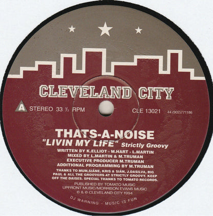 Thats-A-Noise – Livin My Life (Used vinyl)