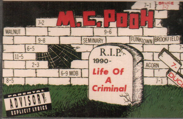 M.C. Pooh – Life Of A Criminal (Sealed cassette)