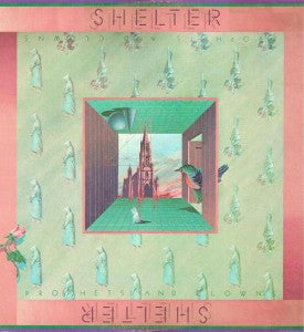 Shelter – Prophets And Clowns (Used vinyl)