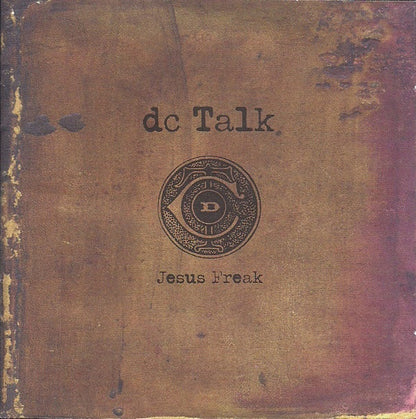DC Talk – Jesus Freak (Used CD)