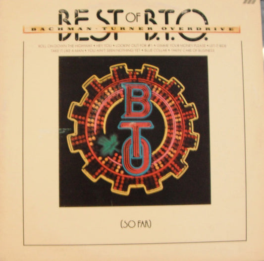 Bachman-Turner Overdrive – Best Of B.T.O. (So Far) (Used vinyl)