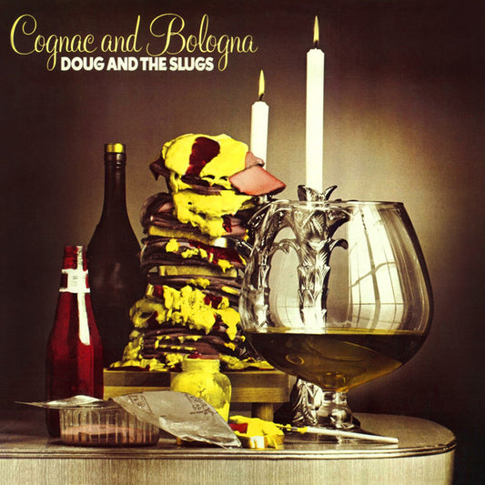 Doug And The Slugs – Cognac And Bologna (Used vinyl)