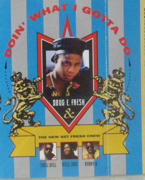Doug E. Fresh & The New Get Fresh Crew – Doin' What I Gotta Do (Used cassette)