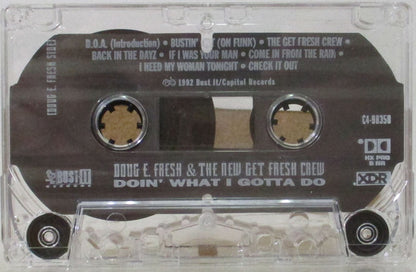 Doug E. Fresh & The New Get Fresh Crew – Doin' What I Gotta Do (Used cassette)