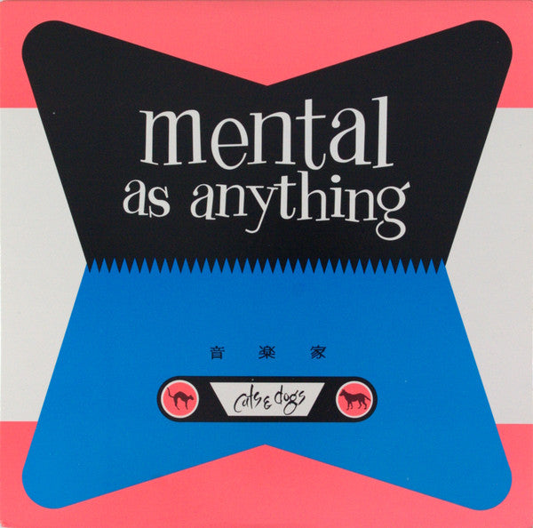 Mental As Anything – Cats & Dogs (Used vinyl)