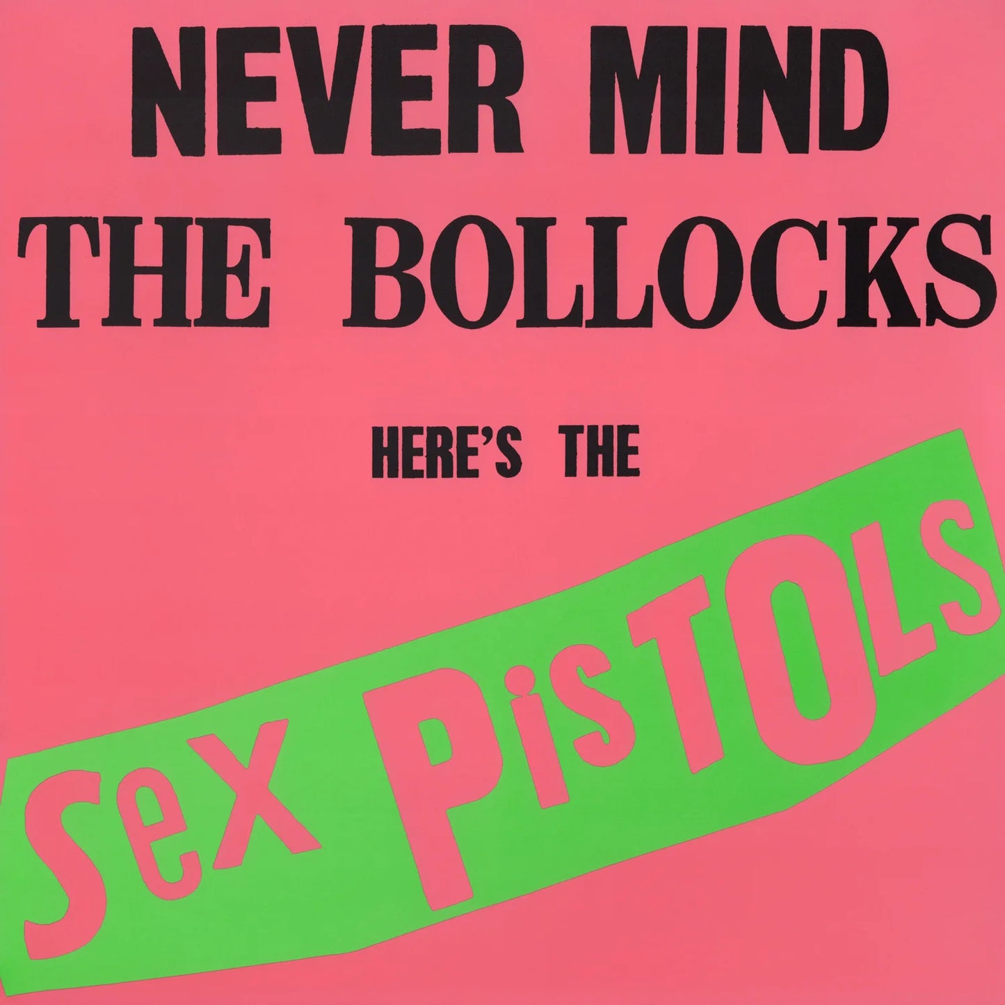 Sex Pistols – Never Mind The Bollocks (Rocktober 2025 New Limited Edition Ultra Clear Vinyl)