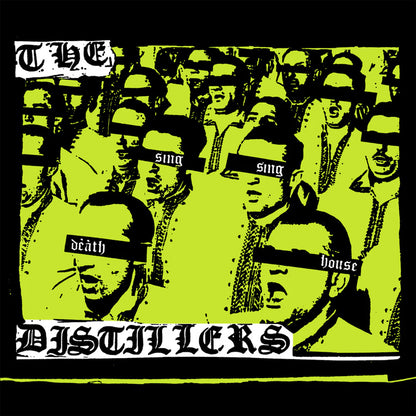 The Distillers - Sing Sing Death House (New vinyl)