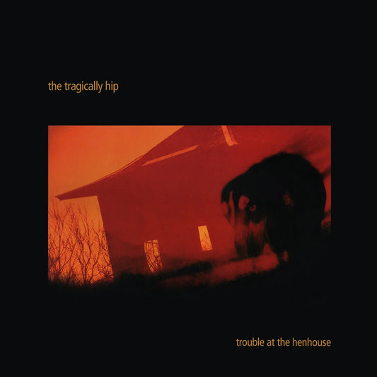 2LP - Tragically Hip - Trouble At The Henhouse (New vinyl)