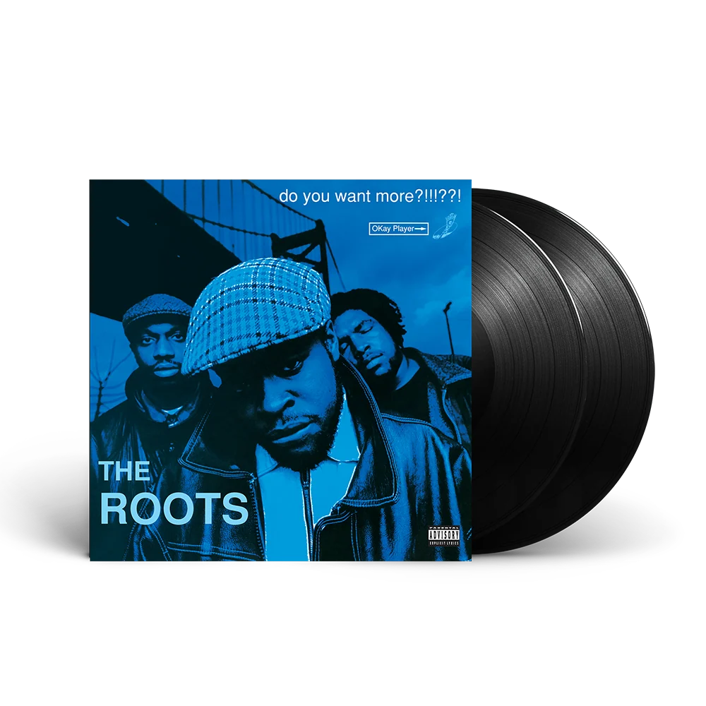 Roots - Do You Want More?!!!??! (New Vinyl)