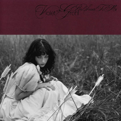 Violet Grohl - Be Sweet To Me (New Vinyl)