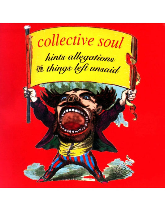 Collective Soul ‎– Hints Allegations And Things Left Unsaid (New Vinyl)