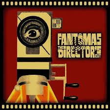 Fantomas - The Director's Cut (Exclusive Puke Green Vinyl)