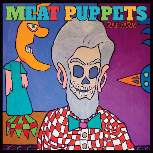 Meat Puppets - Rat Farm (New vinyl)