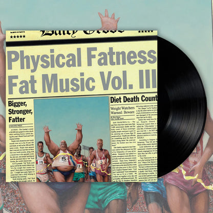 Fat Music Vol. III: Physical Fatness (New Vinyl)