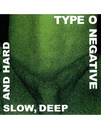 Type O Negative – Slow, Deep & Hard (Rocktober 2024) (2LP Green & Black New Vinyl)